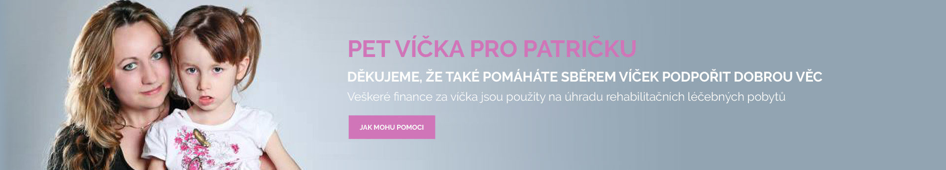 Banner Víčka pro Patričku