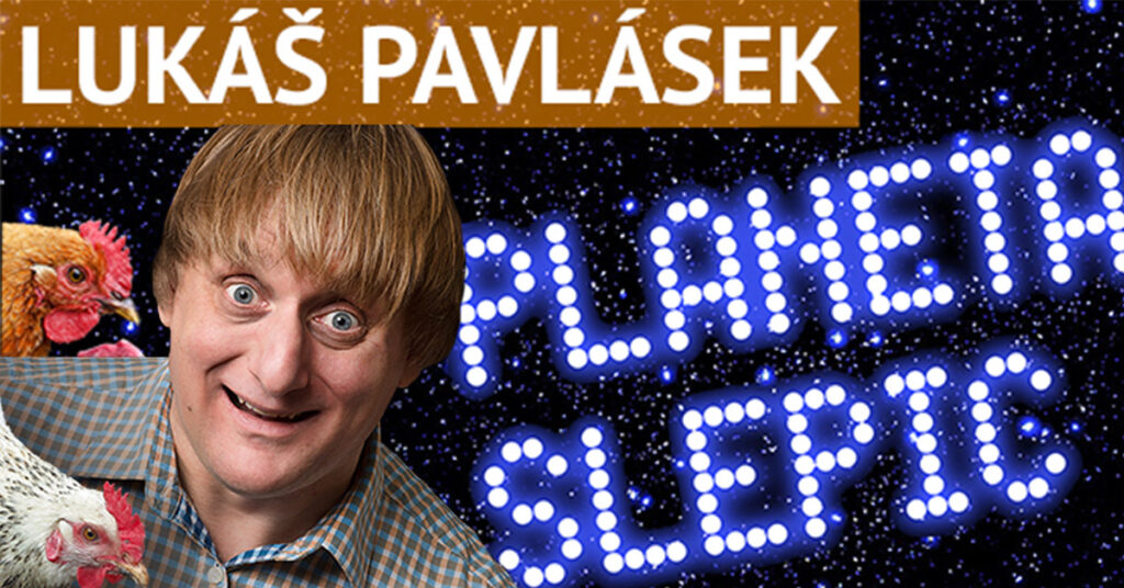 Lukáš Pavlásek: Planeta slepic